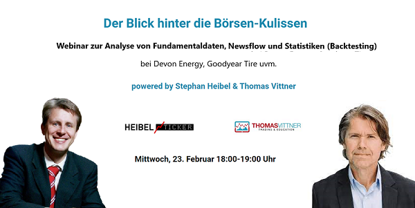 Webinar zu Devon Energy und Goodyear Tire am kommenden Mittwoch mit Stephan Heibel und Thomas Vittner